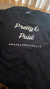 Pretty & Paid Unapologetically